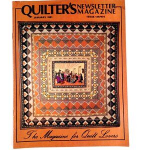Quilters Newsletter Magazine Jan 1981 Texas Patterns Bluebonnet Beauty Comforter